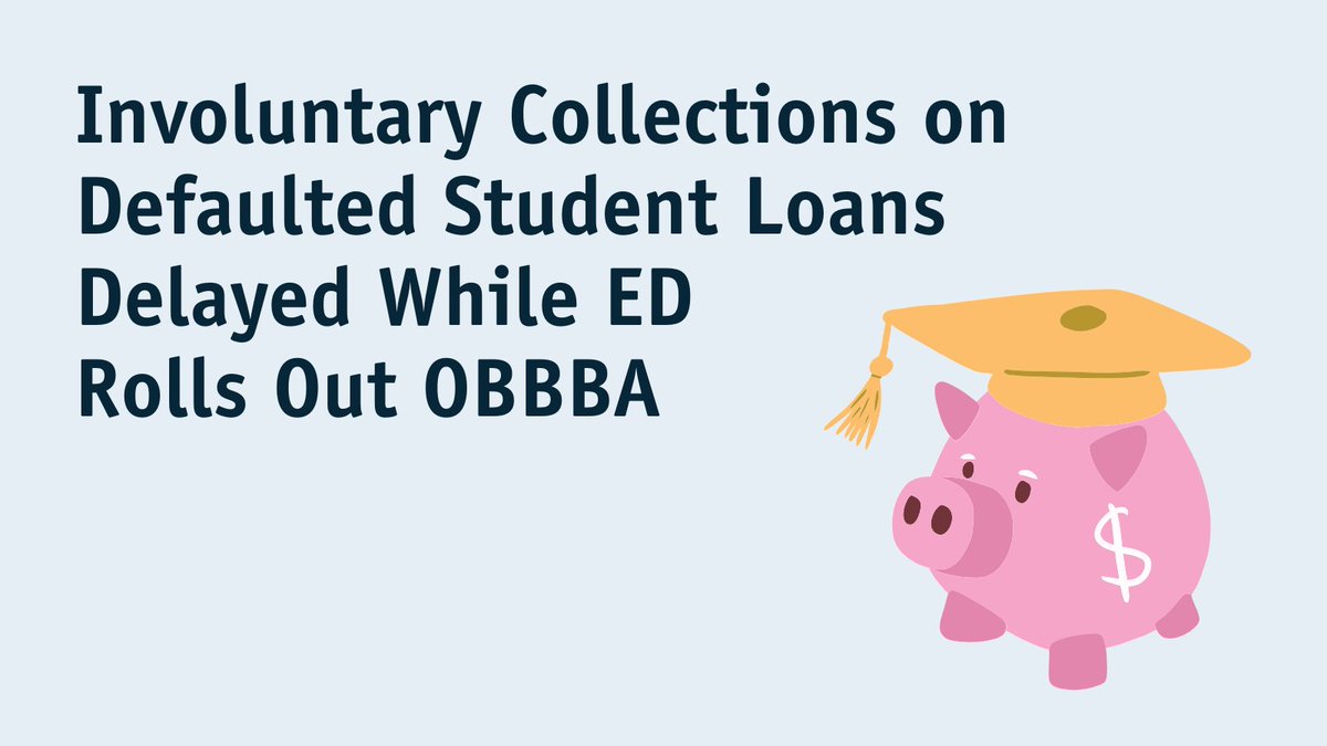 nasfaa's tweet image. Defaulted student loan borrowers will not be subject to involuntary collections while @usedgov rolls out provisions from the One Big Beautiful Bill Act, which significantly reshape the student loan program through the negotiated rulemaking process: ow.ly/SKtG50Y0n1w