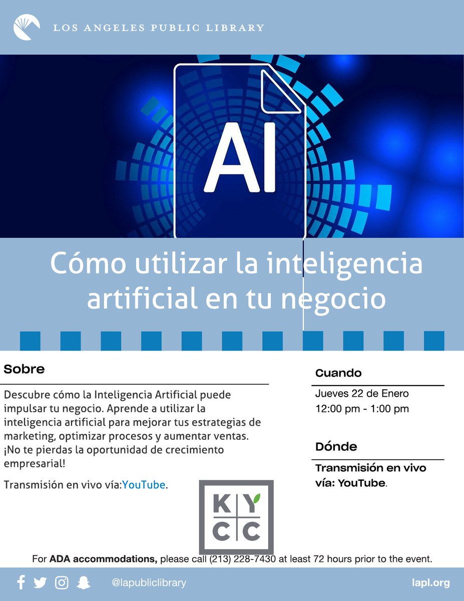Join us on Thursday, January 22 at 12 noon for a Spanish program on AI for Small Business.  Hosted by the Business &amp; Economics Department and Koreatown Youth Center Center.  Streaming live on the library's YouTube channel.  #LAPL #KYCC