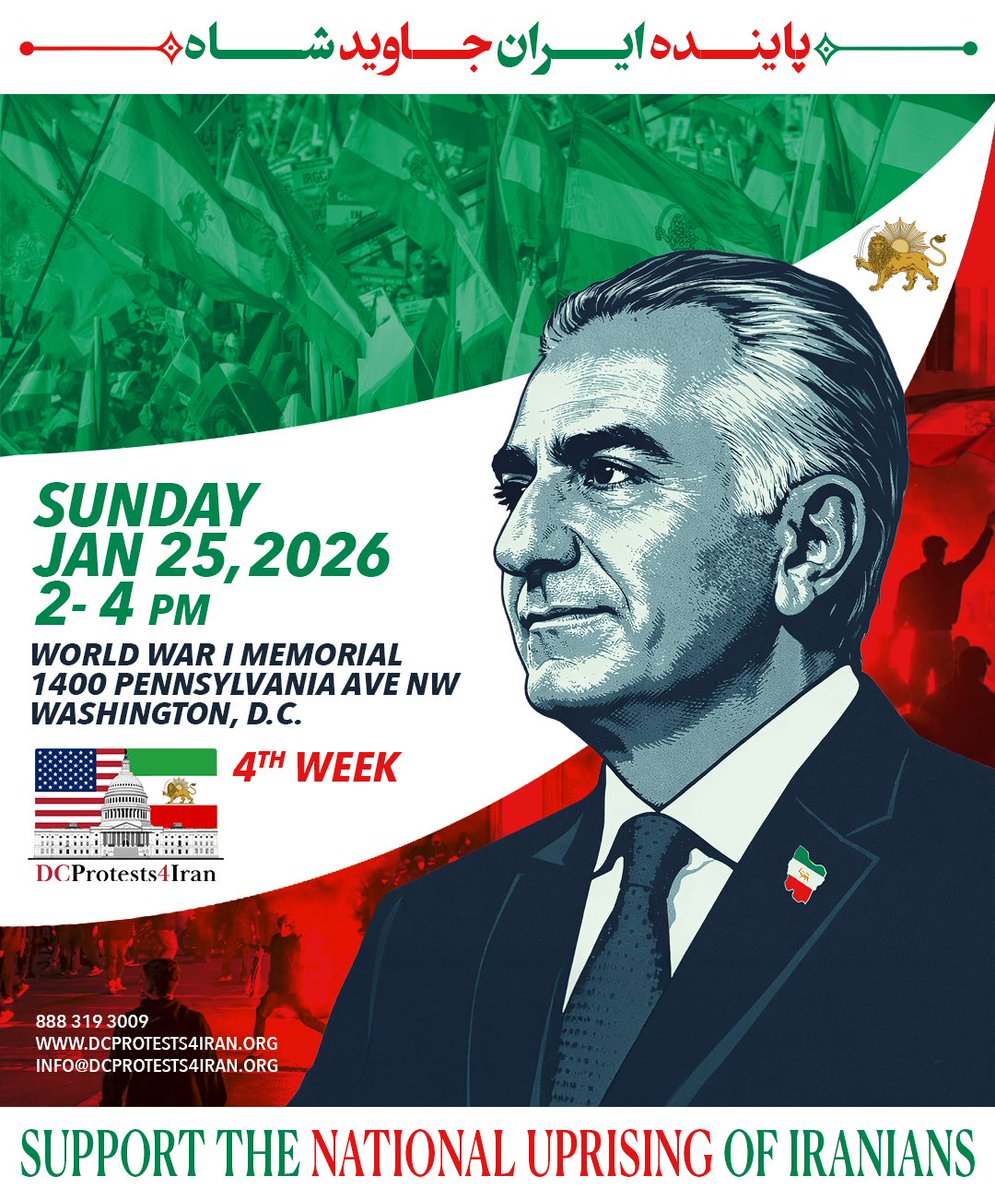 DCprotests4Iran's tweet photo. English follows:
 🚨 از هموطنان عزیز ساکن منطقه کلان‌شهر واشنگتن دی‌سی دعوت می‌نماییم در حمايت از خیزش ملی ایرانیان داخل کشور و انعکاس صدای آنها به ما بپیوندند.

📍 یکشنبه، بیست و پنجم ژانویه، ۲۰۲۶
🕑 ساعت ۲ تا ۴ بعدازظهر

📌 میدان یادبود جنگ جهانی اول- واشنگتن دی سی

#پاينده_ایران
#جاوید_شاه

@dcprotests4iran

🚨 We invite dear compatriots residing in the Washington metropolitan area to join us in support of the national uprising of Iranians inside the country and in amplifying their voices.

📍 Sunday, January 25th, 2026
🕑 2:00 - 4:00 PM

📌 World War I Memorial – Washington, D.C.

@dcprotests4iran

#LongLiveIran
#LongLiveTheShah