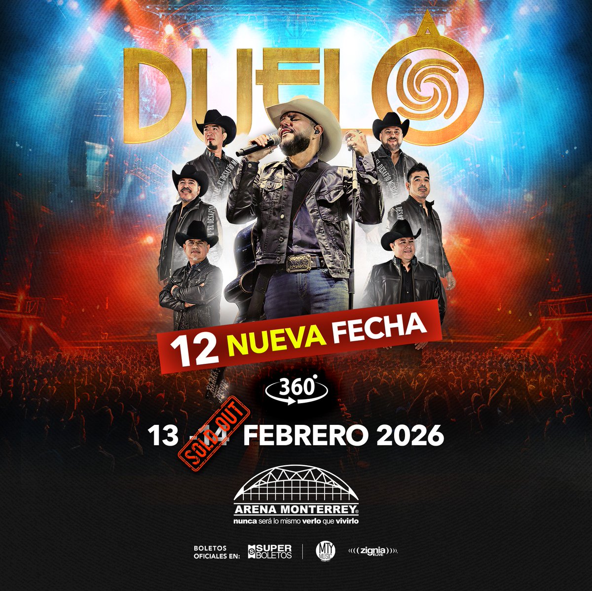 ¡Duelo lo volvió a hacer! 🤠🔥

Nueva fecha confirmada en #ArenaMonterrey

📆 12 de febrero 2026 · 360°

🎟️ Boletos oficiales en superboletos ow.ly/zMZ950XU3Tl