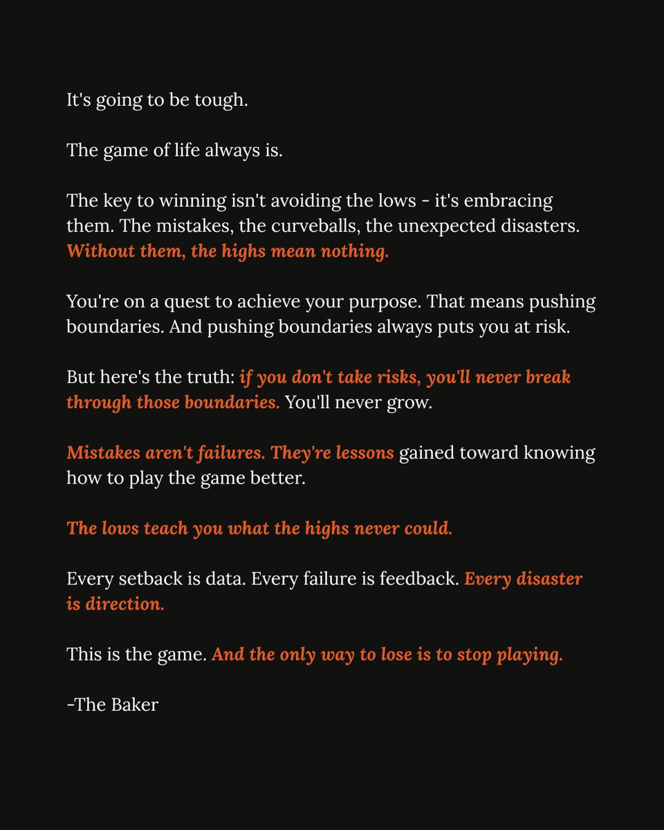 The lows teach you what the highs never could.

This is the paradox most people never understand: the struggle is the lesson. The high is just the reward for learning it.

You're on a quest to achieve your purpose. That means pushing boundaries. That means risk. That means