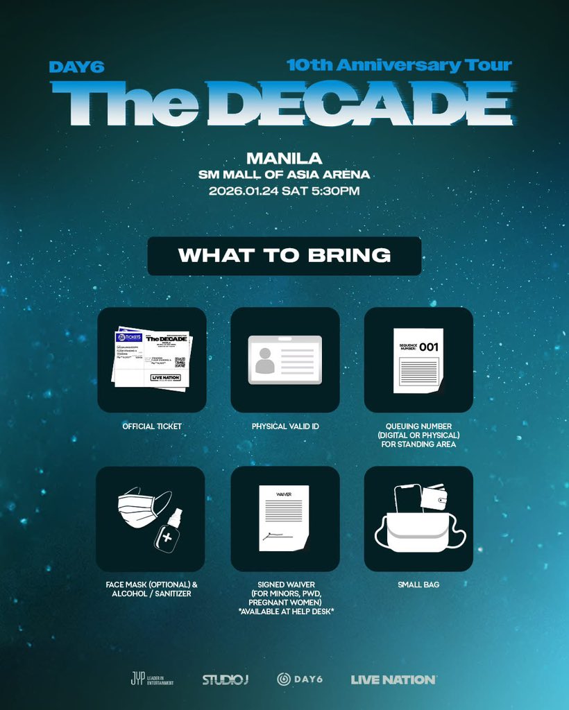 livenationph's tweet image. 📣 Reminder, My Day! Make sure to check the list of prohibited items before heading to the concert to avoid any delays at the gates.

Strictly no re-entry after ticket validation.

#DAY6 #데이식스
#DAY6_10th_Anniversary_Tour
#The_DECADE