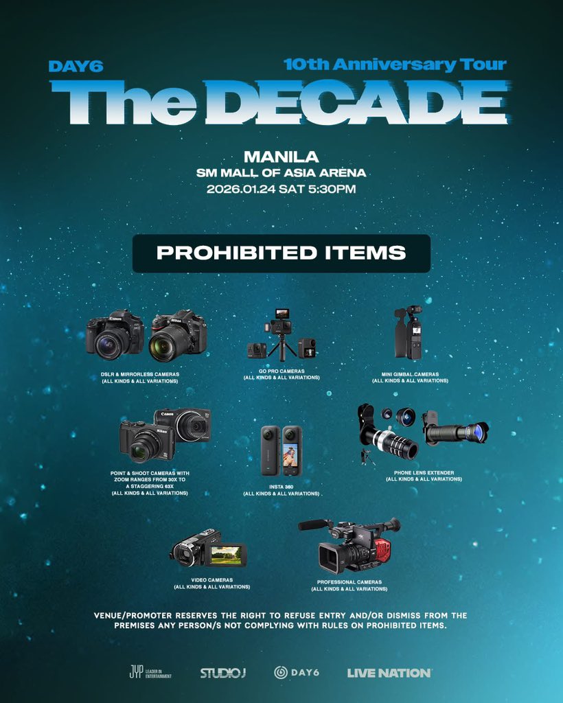 livenationph's tweet image. 📣 Reminder, My Day! Make sure to check the list of prohibited items before heading to the concert to avoid any delays at the gates.

Strictly no re-entry after ticket validation.

#DAY6 #데이식스
#DAY6_10th_Anniversary_Tour
#The_DECADE