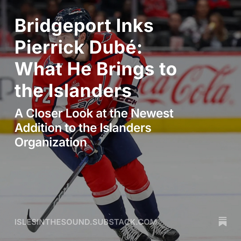 IslesInTheSound's tweet photo. #Isles #ReturnoftheRoar
Bridgeport Inks Pierrick Dubé: What He Brings to the Islanders

🔗:https://t.co/uqeq3zaI0E https://t.co/nZRzSDRrcj