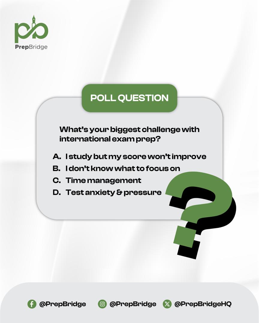 PrepBridgeHQ's tweet photo. Quick question for those students preparing for IELTS, TOEFL or SAT:
What's the hardest right now?
1. knowing what to focus on
2. Improving your score
3. Managing time
4. Staying motivated
Reply honestly.
#internationalexams #examprep #studytips #PrepBridge https://t.co/1ZPMI2WzK9