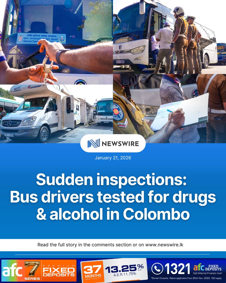 Authorities on Wednesday conducted surprise inspections on bus drivers in Colombo Fort as part of Sri Lanka’s national road safety programme, subjecting drivers to on-the-spot drug and alcohol testing.

Officials from the National Transport Commission, the National Transport