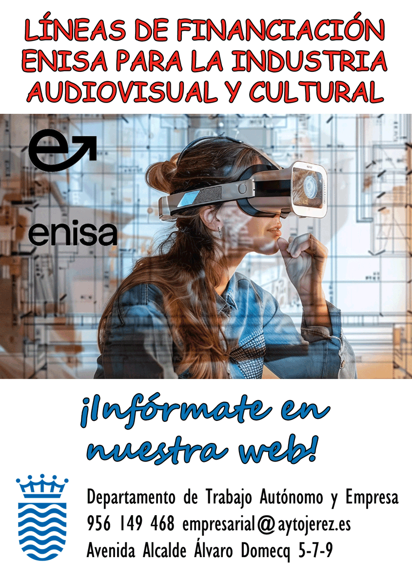 Financiación ENISA para empresas de la industria audiovisual, cultural y creativa
Más información:
jerez.es/emprendimiento…