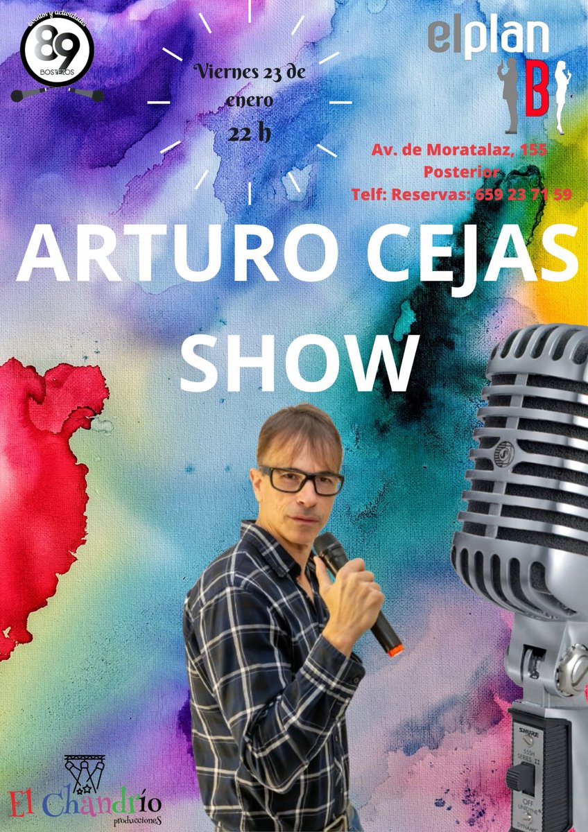 VAMOS con el siguiente show en el mítico "EL PLAN B" y para que todo salga ES-PEC-TA-CU-LAR... Mandamos para allá a ARTURO CEJAS y su alucinante MANERA de hacer humor!!

Reserva YA...Llamando al TELÉFONO del 🪧!!

#Monólogos #Comedia #ELPLANB #89BOSTEZOS #EL_CHANDRÍO_PRODUCCIONES