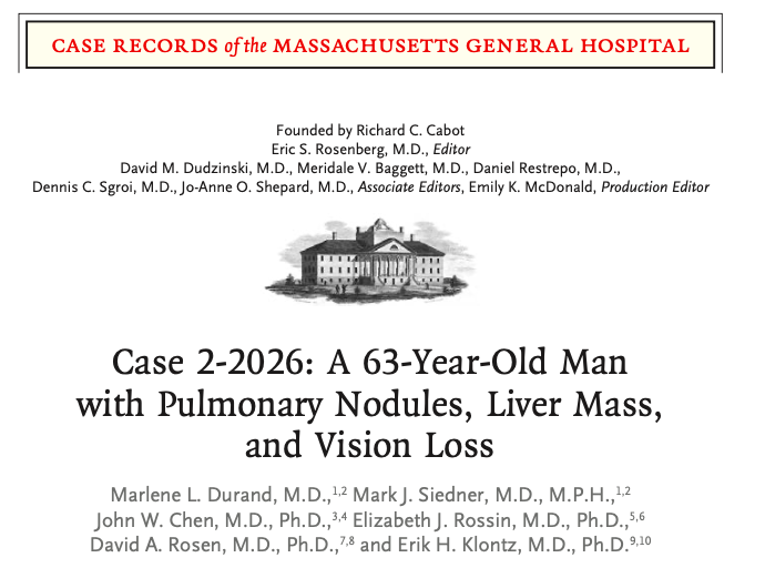AliSMV7's tweet image. Case 2-2026: A 63-Year-Old Man with Pulmonary Nodules, Liver Mass, and Vision Loss

DOI: 10.1056/NEJMcpc2402495