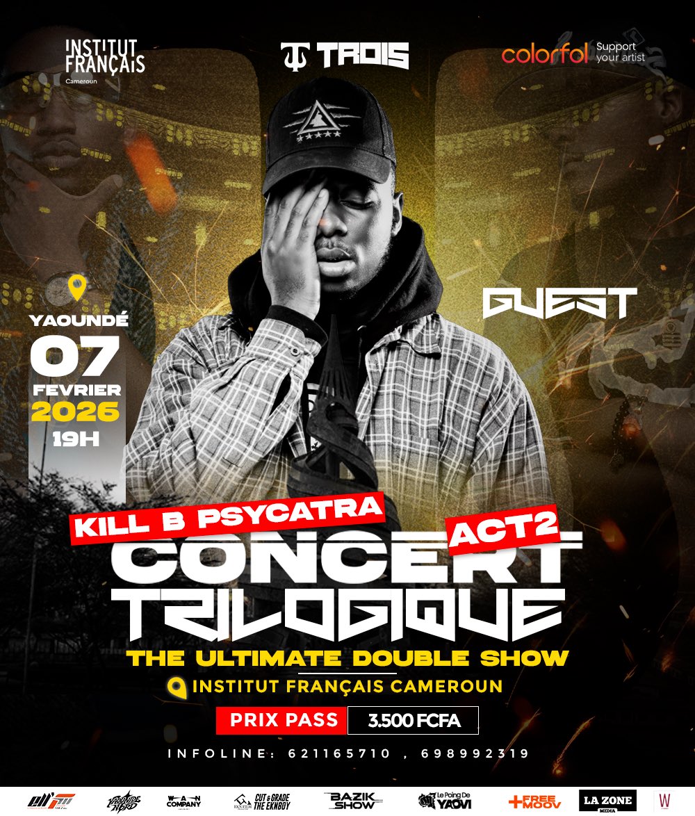 BIENTÔT LE 7 FÉVRIER A YAOUNDÉ !!!
ALORS NOUS AVONS RAMENÉ L’ARTILLERIE LOURDE POUR CE CONCERT NOTAMMENT Kill B Psycatra ONE 237 Le fils du soleil 🌞
Réservez vos billets via le lien en commentaire 

#rapcamer  #trilogie #troisofficiel
