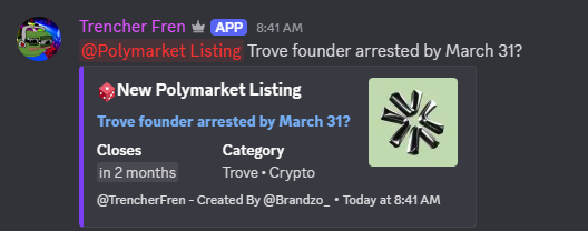 Brandzo_'s tweet photo. New @Polymarket Listing:
"Trove founder arrested by March 31?" https://t.co/5qvLS59OCe