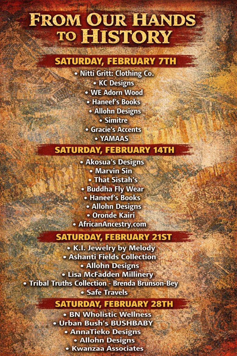 Black History Month celebration and Bazaar every Saturday in February at The Movement philly.  7133 Germantown Ave Philadelphia 
215-753-6000 for more info. 
RSVP by following this link eventbrite.com/e/from-our-han…