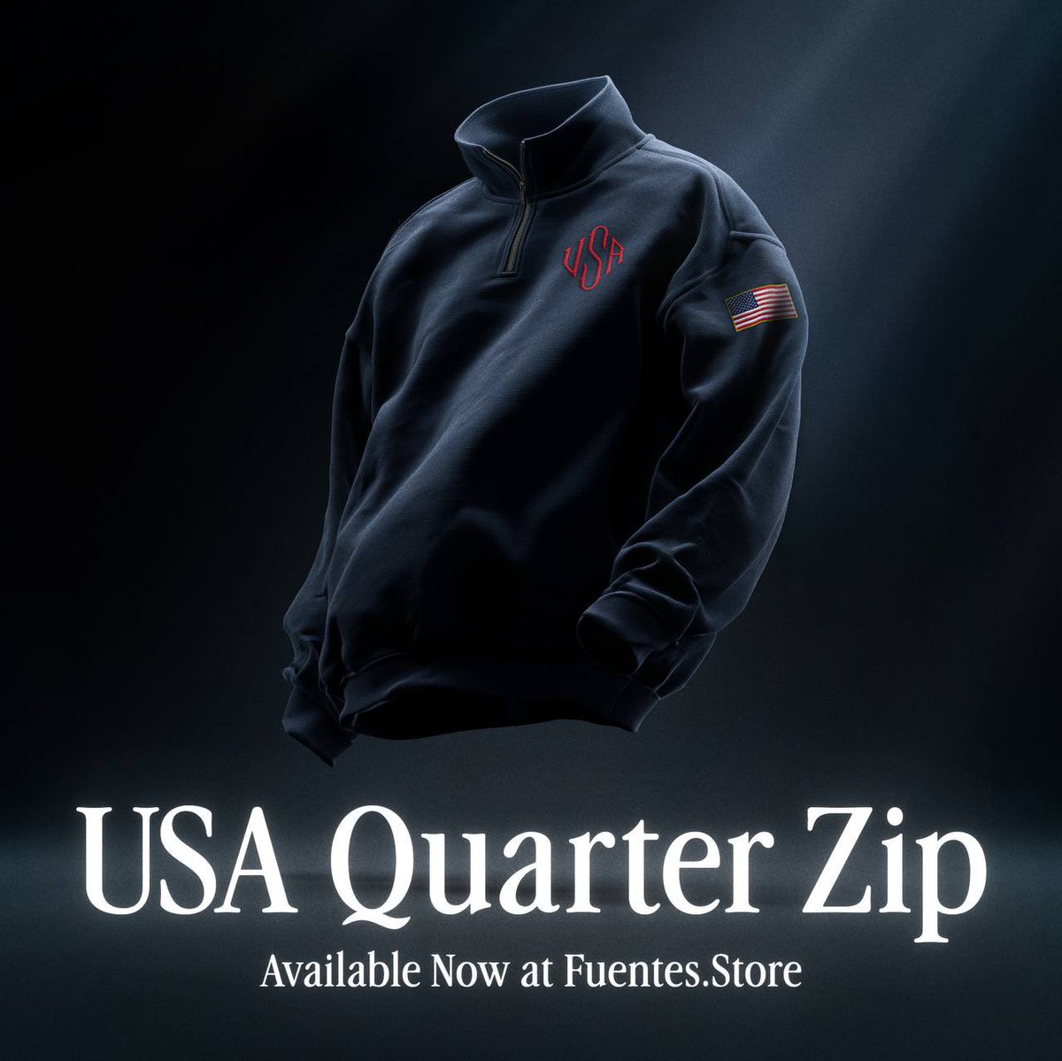 U.S.A. QUARTER ZIP NOW AVAILABLE ON FUENTES.STORE 🔥