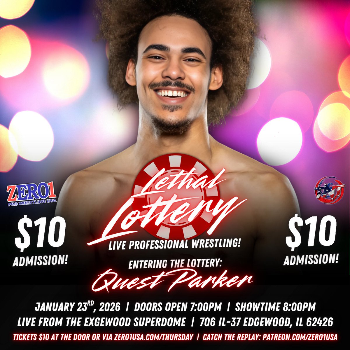 Zero1USAcom's tweet image. 🔥 TALENT ANNOUNCEMENTS 🔥

The following competitors are OFFICIAL for this Friday’s LETHAL LOTTERY field:

TNT Champ Lonzo Romero
Z1USA Heavyweight Champ Victor Analog
“Tooth Out Of Line” Kenny Kalix
“QP” Quest Parker

💥 LETHAL LOTTERY 💥
📆 Friday, January 23rd, 2026
⏱️ Doors…
