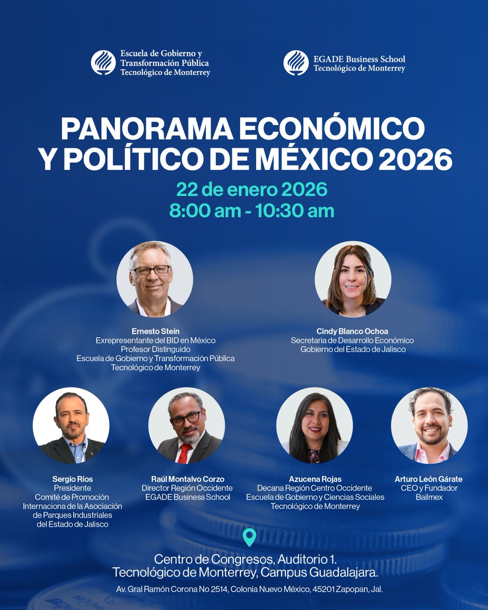 egade's tweet image. 📢 #Guadalajara, es mañana.
Este jueves 22 de enero se realiza #PEPM2026, un foro para analizar el rumbo económico y político de México con líderes del sector público, empresarial y académico.

📍 @TECcampusGDL 
⏰ 8:00 – 10:30 a.m.

🔗 Últimos lugares: spr.ly/6017CfHuU