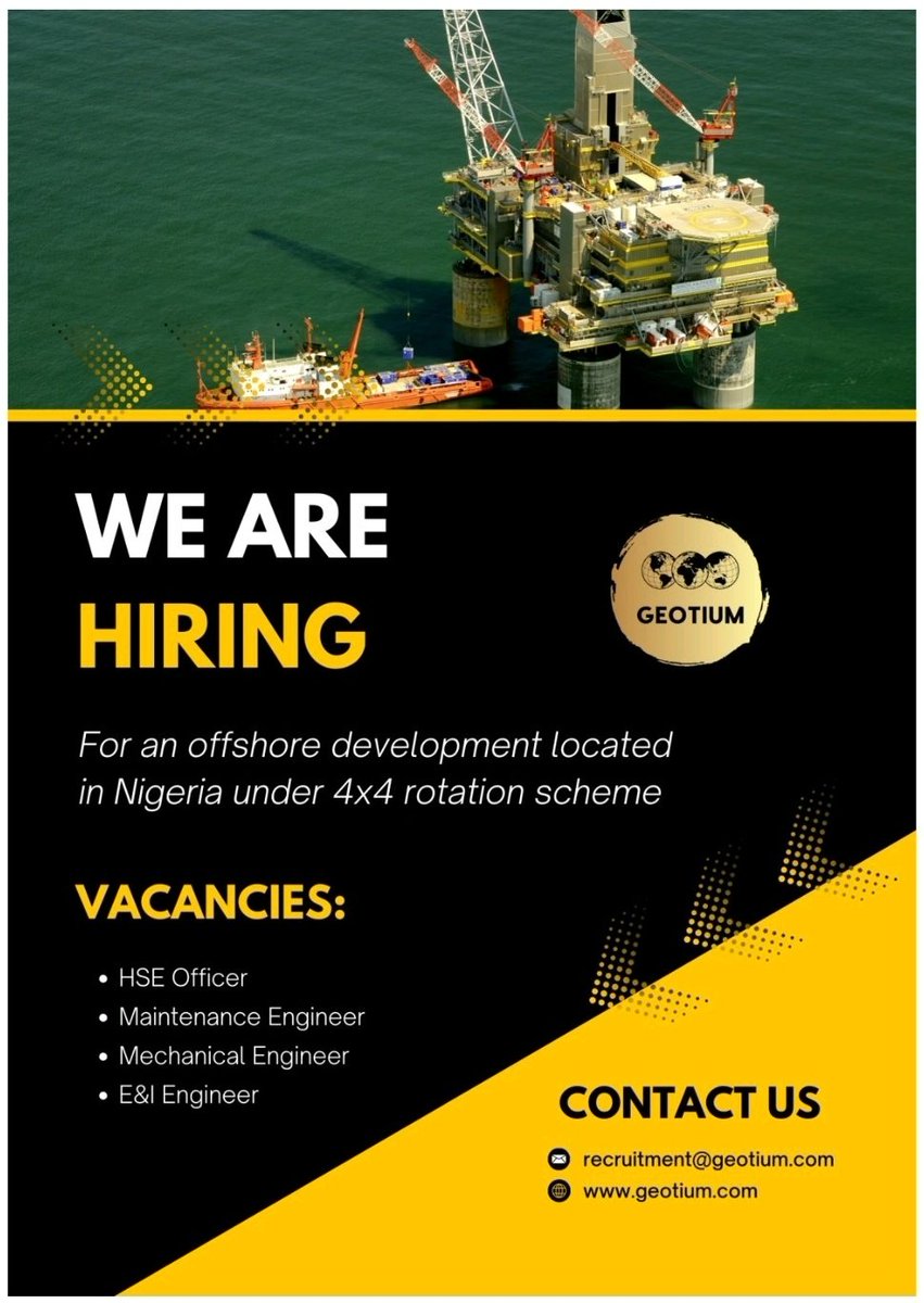 🚨 WE ARE HIRING – OFFSHORE OIL &amp; GAS (NIGERIA) 🚨

GEOTIUM is recruiting for an Oil &amp; Gas client with offshore facilities in Nigeria, operating on a 4 weeks on / 4 weeks off (4×4) rotation scheme.

Available Roles:

🔹 HSE Officer
🔹 Maintenance Engineer
🔹 Mechanical Engineer