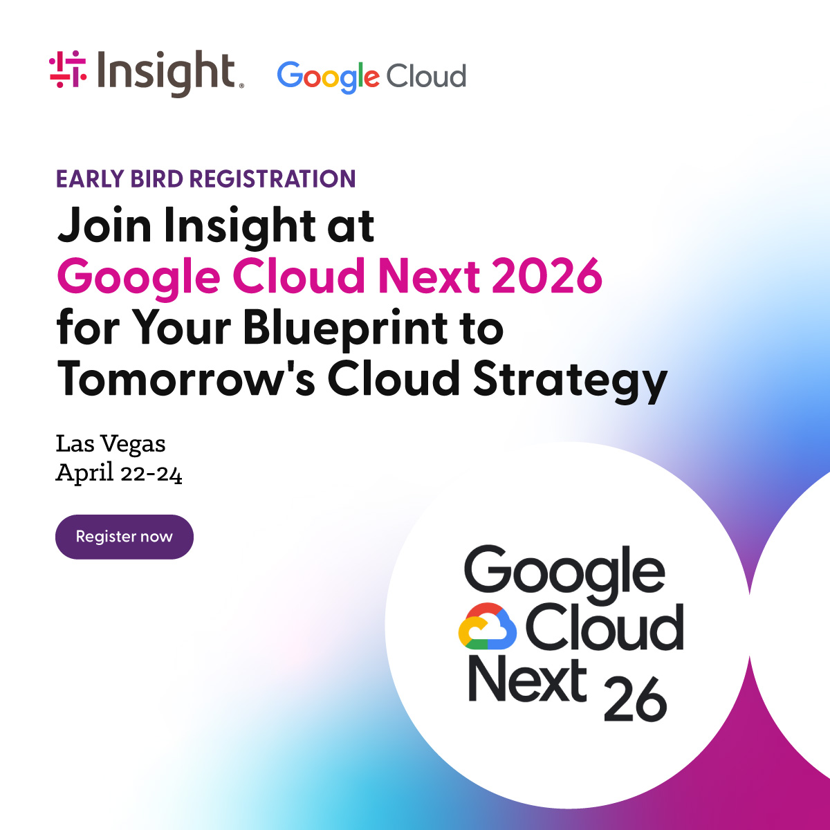 InsightEnt's tweet image. The clock is ticking! ⏰ Early bird pricing for @GoogleCloud Next 2026 ends Feb. 13. 

Lock in the lowest rate + get $100 off with our exclusive link. Can't attend in person? Register for a free digital pass to catch the keynotes from anywhere: ms.spr.ly/6013QBP57