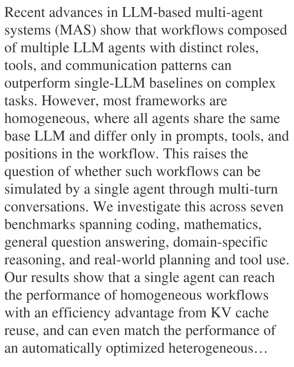Rethinking the Value of Multi-Agent Workflow: A Strong Single Agent Baseline

Jiawei Xu, Arief Koesdwiady, Sisong Bei, Yan Han, Baixiang Huang, Dakuo Wang, Yutong Chen, Zheshen Wang, Peihao Wang, Pan Li, Ying Ding
arxiv.org/abs/2601.12307 [𝚌𝚜.𝙼𝙰 𝚌𝚜.𝙲𝙻 𝚌𝚜.𝙻𝙶]