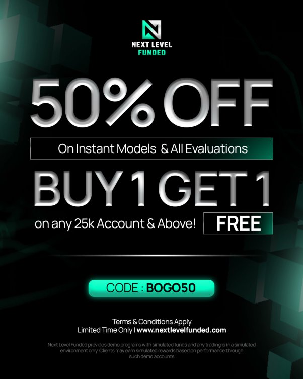 NextLvlFunded's tweet image. 50% OFF + Buy 1 Get 1 Free for limited time only! ⌛ 

NLF is continuing to run 50% OFF all Evaluations &amp;amp; Instant Funding Accounts

On top of that, get a 2nd Account for FREE 🚀

Use code: BOGO50 at checkout 👉  
nextlevelfunded.com