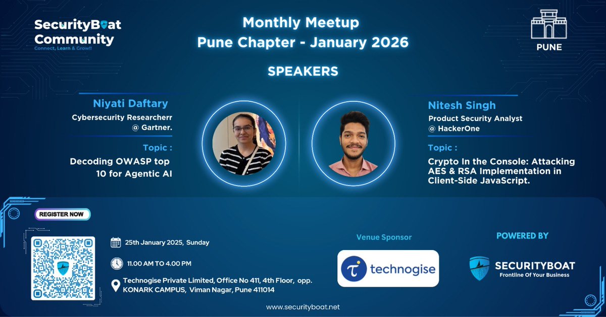 🚀 Pune Meetup — Jan 25

2 sharp cybersecurity talks:
• OWASP Top Ten for Agentic AI – Niyati Daftary (Gartner)
• Crypto Attacks in Client-Side JS – Nitesh Singh (HackerOne)

📍 Technogise, Viman Nagar | ⏰ 12–4 PM
🔗 securityboat.net/event/security…

#SecurityBoat #CyberSecurity #Pune