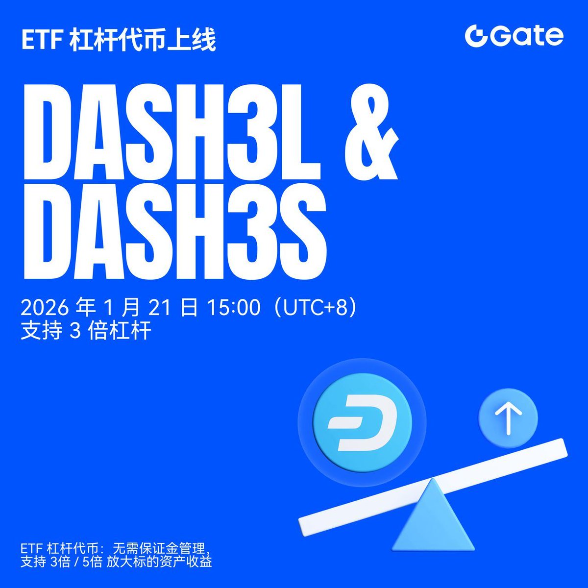 Gate 全新ETF 杠杆代币上线： $DASH @Dashpay 支持3 倍杠杆做多与做空，交易更灵活🔹 3 倍做多：$DASH3L /  $USDT 🔹 3 倍做空：$DASH3S / $USDT 🔹 交易时间：2026 年1