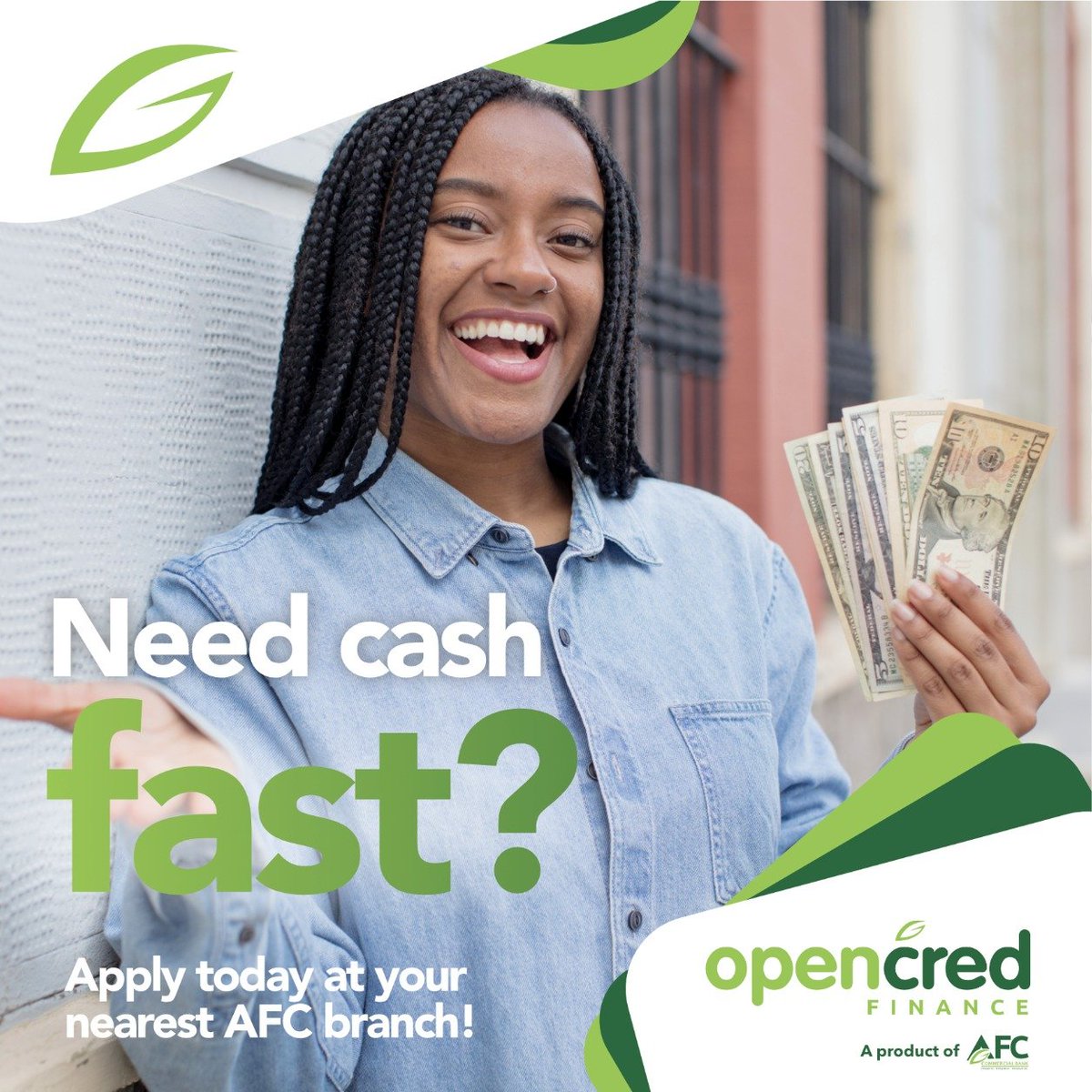 Need a loan? OpenCred Finance has got you.
OpenCred Finance is a microfinance loan product from AFC Commercial Bank, offering quick loan solutions with simple requirements. No bank account? No problem.
Visit your nearest AFC Commercial Bank branch and apply today.