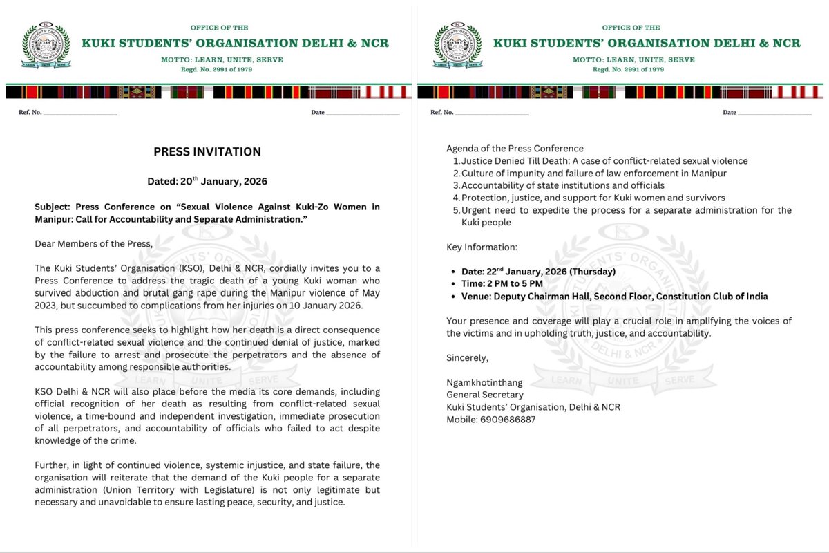 𝗣𝗿𝗲𝘀𝘀 𝗜𝗻𝘃𝗶𝘁𝗲| Kuki Students’ Orgaisation, Delhi and NCR will be addressing the press on 22nd January, 2026 at Constitution Club of India. Media representatives are warmly invited. <a href="/IndiaToday/">IndiaToday</a>  <a href="/timesofindia/">The Times Of India</a> <a href="/htTweets/">Hindustan Times</a> <a href="/the_hindu/">The Hindu</a>  <a href="/CNNnews18/">News18</a>  <a href="/IndianExpress/">The Indian Express</a>  <a href="/ndtv/">NDTV</a>