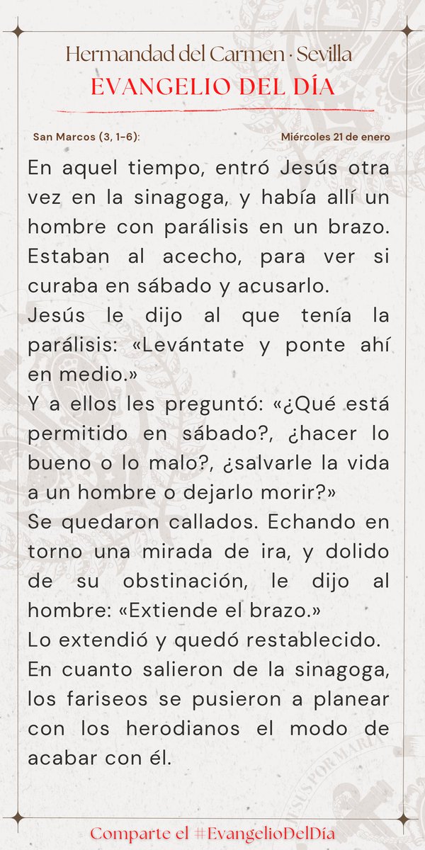 #EvangelioDelDía | 📖 San Marcos (3, 1-6): Gloria a ti, Señor Jesús.