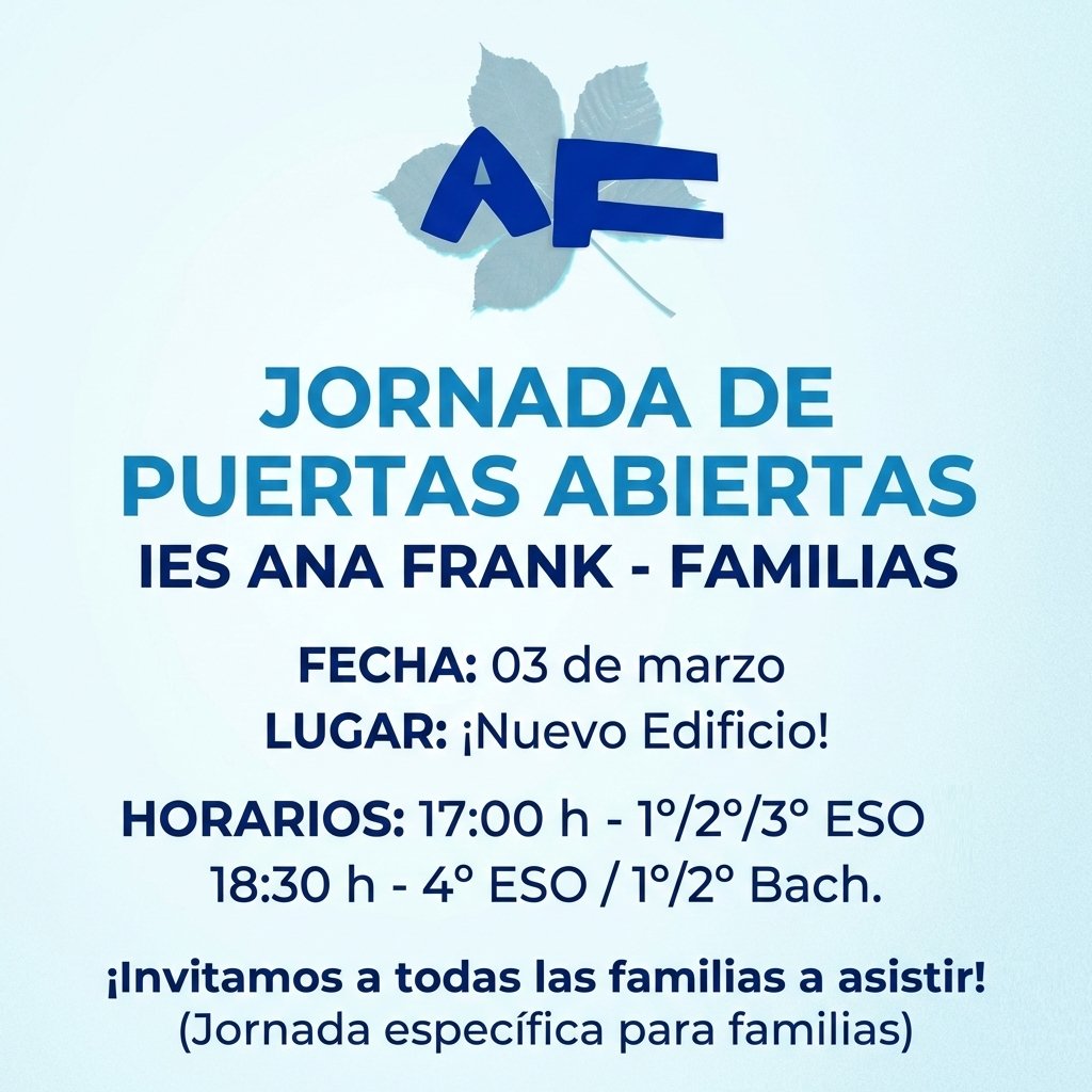 🏫 Jornada de Puertas Abiertas para familias en el nuevo edificio del #IESAnaFrank

🗓️ 3 de marzo
🕔 17:00 → 1º/2º/3º ESO
🕡 18:30 → 4º ESO y Bachillerato
¡Os esperamos!
#STEM #bilingüismo #educación