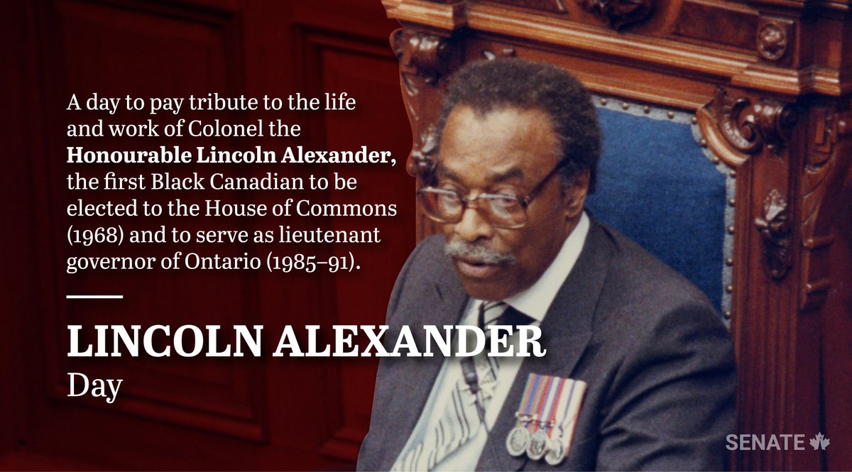 SenateCA's tweet image. January 21 is Lincoln Alexander Day in Canada, thanks to a Senate bill that became law in 2014. Among other accomplishments, Lincoln Alexander was the 1st Black member of Parliament in @OurCommons and the 1st Black lieutenant governor in the country.

#SenCA