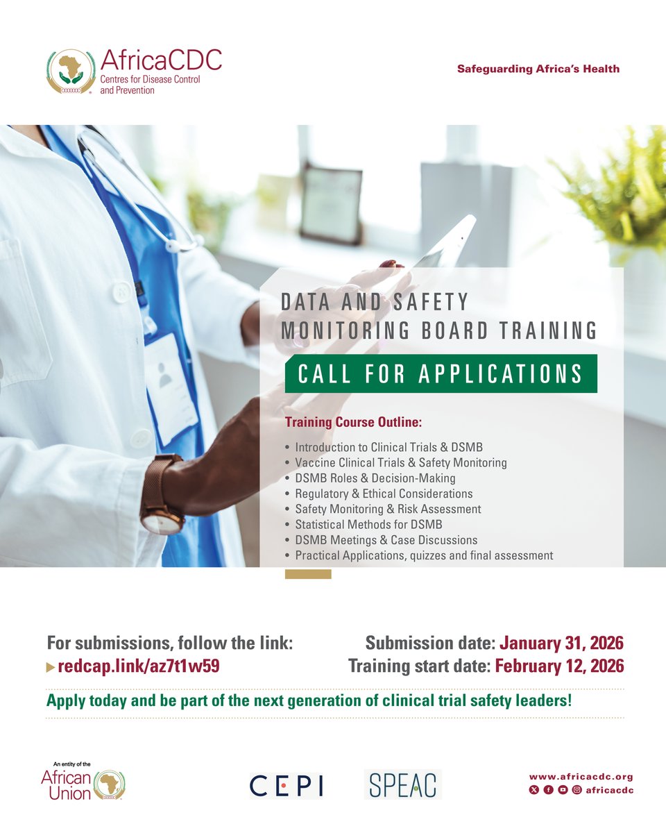 AfricaCDC's tweet image. Call for Applications | DSMB Training Programme

@AfricaCDC, in collaboration with @CEPIvaccines, invites applications for an 8-week Data and Safety Monitoring Board (DSMB) Training Programme aimed at strengthening clinical trial safety oversight in Africa.

🗓 Course start: 12…