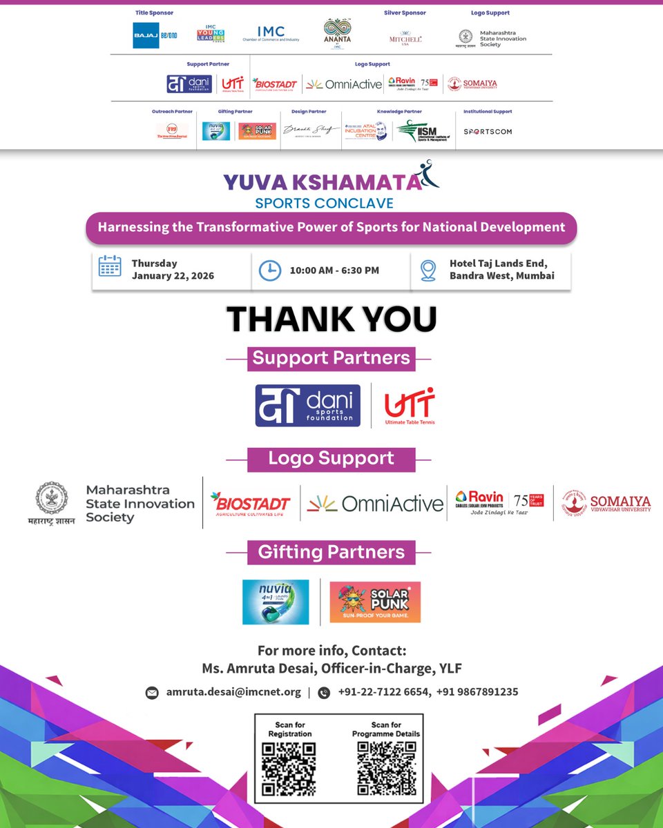 IMC_India's tweet photo. Every great platform is built on strong partnerships.

We extend our sincere thanks to all our sponsors for believing in the spirit of Yuva Kshamata – Sports Conclave. Your support fuels ideas, amplifies voices, and creates opportunities where young minds can dream bigger and aim higher.

Join us as these partnerships come alive in conversations that shape the future of Indian sport.

🗓️ Thursday, 22 January 2026
📍 Hotel Taj Lands End, Bandra West, Mumbai
⏰ 10:00 AM – 6:30 PM

🔗 Register now: https://t.co/50PlkBnbvI

📩 For information & sponsorship, contact : Ms. Amruta Desai, Officer-in-Charge, YLF
amruta.desai@imcnet.org | 022-7122 6654 | +91 98678 91235

#IMCIndia #YuvaKshamata #SportsConclave #FinalCountdown #YouthLeadership #AnantaByIMC 

@SunitaRamnathk3 @mkchouhan @MangrulkarAjit @KalroSheetal @YLF_IMC @MitchellUSAIN @Bajaj_Finance @thebajajgroup @BajajElectrical @Bajaj_Finserv @MSInSociety @biostadt @fpjindia @PragINDIA  @rmponweb @AicRmp @udayw_UD @jyotsnasanghi @narendramodi @PMOIndia @mansukhmandviya @Dsys_MHOfficial @YASMinistry @MahaOlympic @vo_indiansport  @PIB_India @PIBMumbai @info_iism @kheloindia @FitIndiaOff @OlympicKhel @afiindia @GoSportsVoices @atlasskilltech @AmityUniMumbai @CumminsCollege @FLAMEUniversity @HSNCUniversity @IIMBodhGaya @nmimsnavimumbai @JindalGlobalUNI @Somaiya_SVU @svkm_mithibai @IIMIndoreEE
