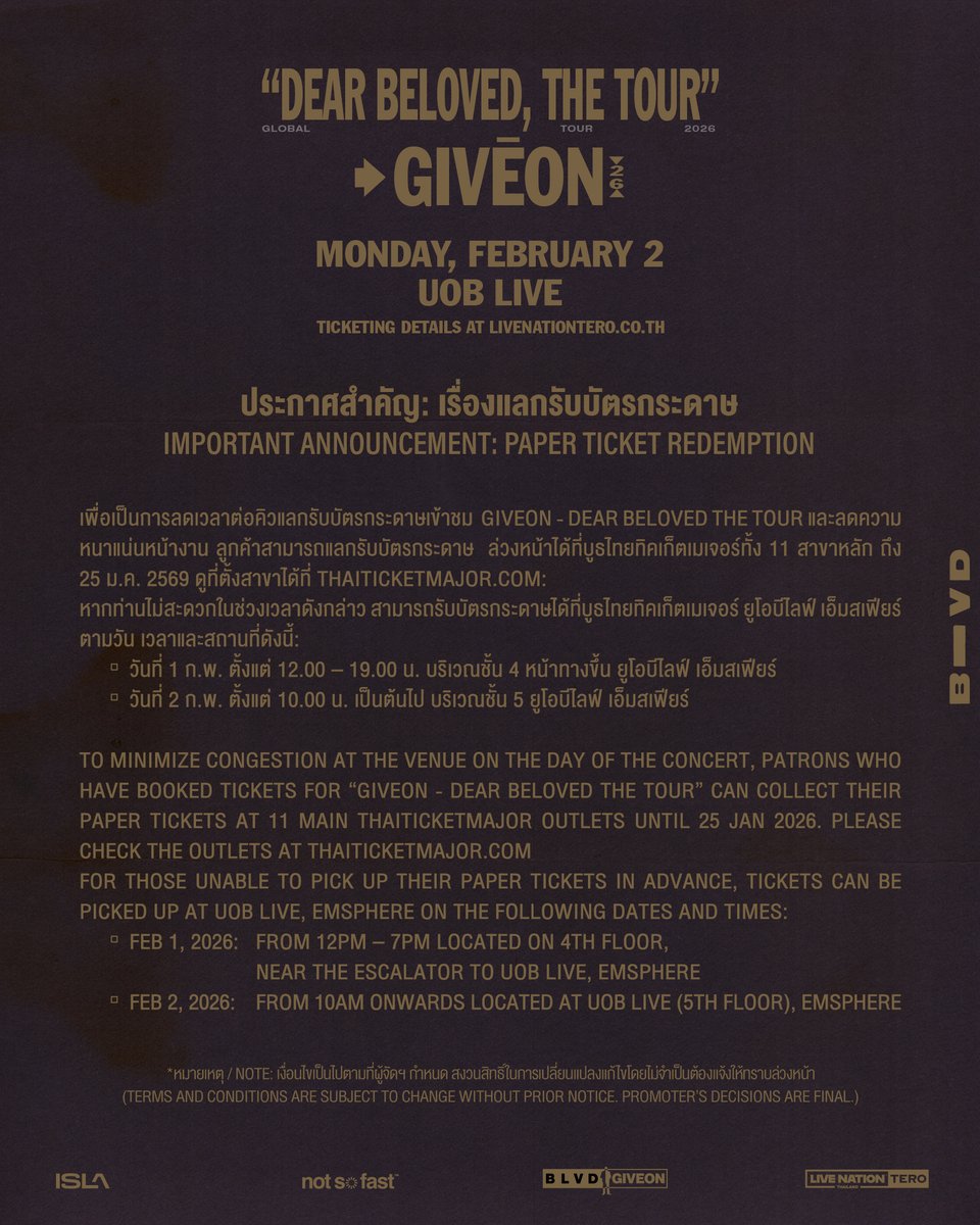 livenationth's tweet image. ประกาศสำคัญ: ผังหน้างาน เวลาแสดง ประกาศรับบัตรกระดาษและข้อมูลอื่น ๆ ของคอนเสิร์ต GIVĒON “DEAR BELOVED, THE TOUR”
**เพื่อเป็นการลดเวลาต่อคิวและลดความหนาแน่นบริเวณหน้างานแสดง ลูกค้าท่านใดที่ยังไม่ได้แลกรับบัตรกระดาษ โปรดเผื่อเวลาเดินทางเพื่อแลกรับที่บูธไทยทิคเก็ตเมเจอร์**…