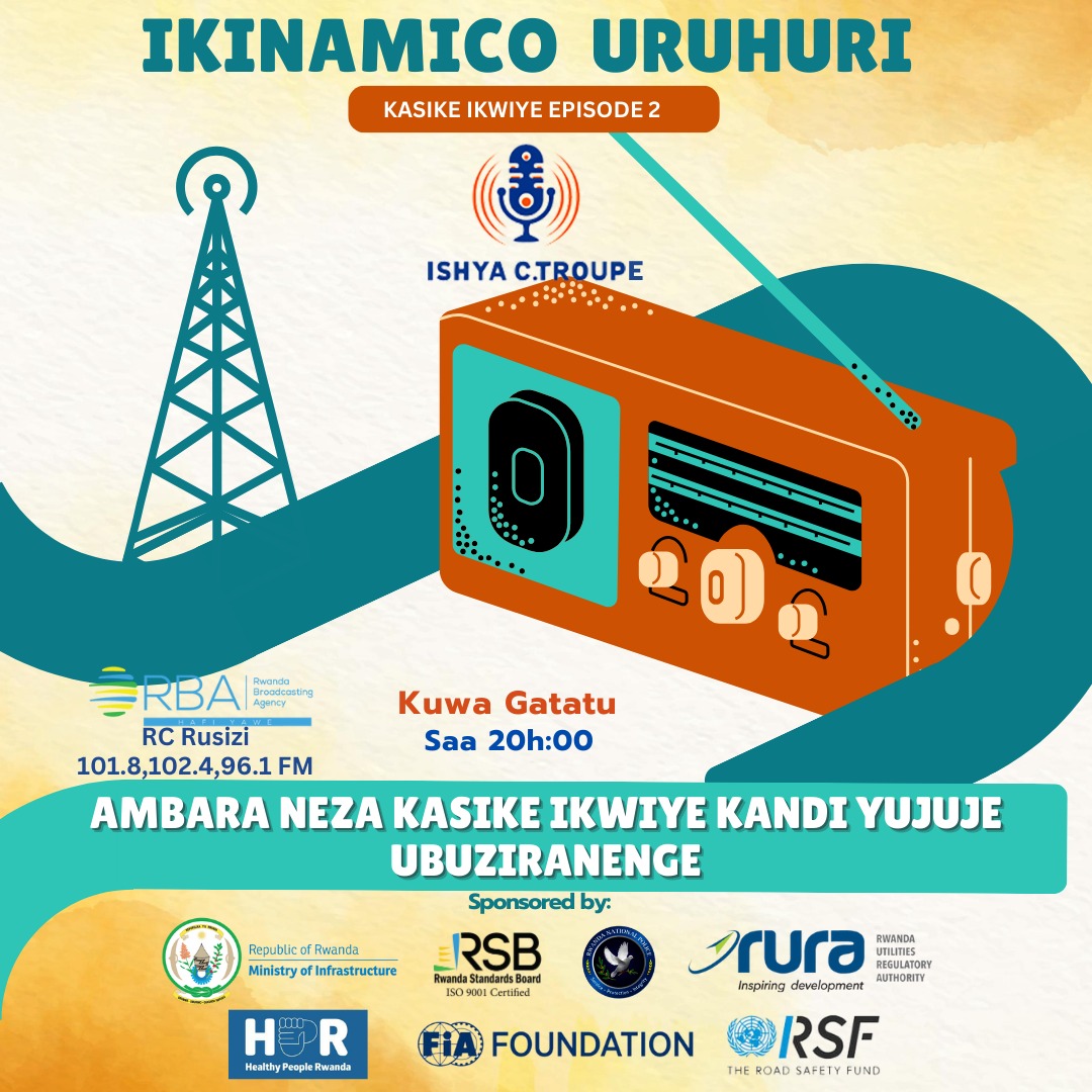 rwandastandards's tweet photo. NTIMUCIKWE: Igice cya 2 cy'Ikinamico URUHURI kigaruka ku kubungabunga umutekano wo mu muhanda twambara kasiki ikwiye.

Uyu munsi ku mugoroba saa 20h ntimucikwe, kuri aya maradiyo:
@RadioNyagatare @rusiziradio @rcmusanze2 @RadioRubavu na @liferadio96fm #RWOX https://t.co/5f6XeTXcBF