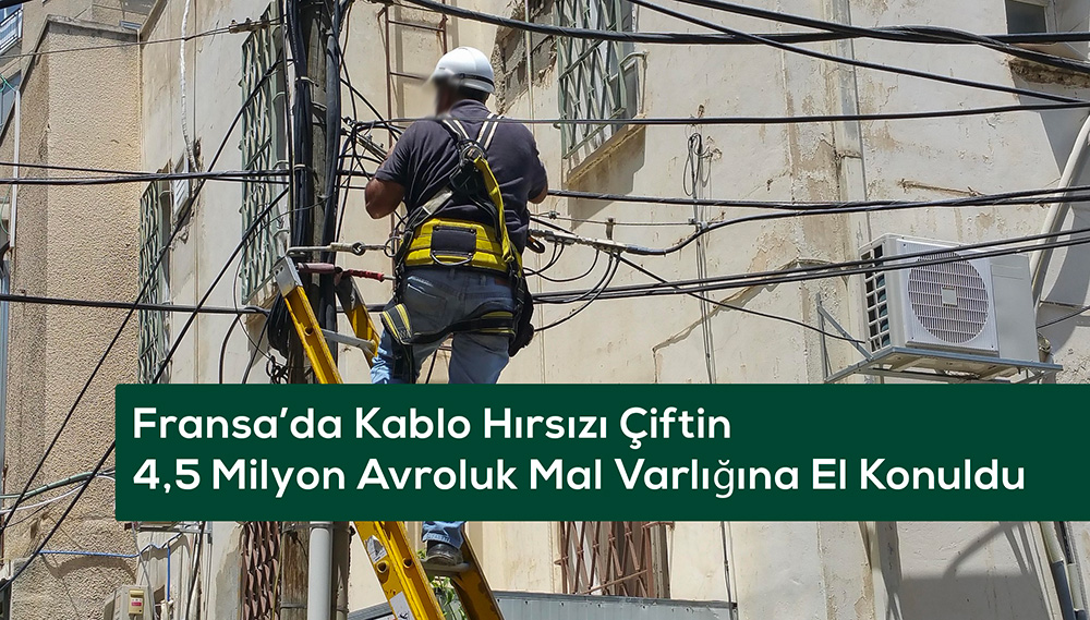 Fransa’da Kablo Hırsızı Çiftin 4,5 Milyon Avroluk Mal Varlığına El Konuldu 
fransapostasi.fr/fransa/fransad… 

#postahaber #postafransa #fransadakitürkler  #fransahaber #fransapostası #fransa #telefonkablosu #kablohırsızı  #fiberoptik  #fransatelefonşebekesi #karapara