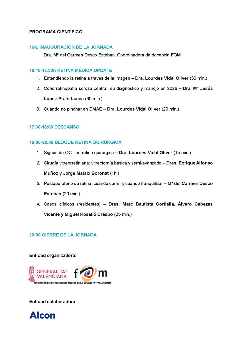 GVAfom's tweet photo. Curso de Retina | RetinaFOM Update 2026 
Desde la Fundación de Oftalmología Médica de la Comunitat Valenciana (FOM) te invitamos a una nueva edición de nuestros Monográficos RetinaFOM, centrados en los Esenciales de Retina Médica y Quirúrgica.
📷 4 de marzo de 2026 (tarde) https://t.co/1LurVWV0X4