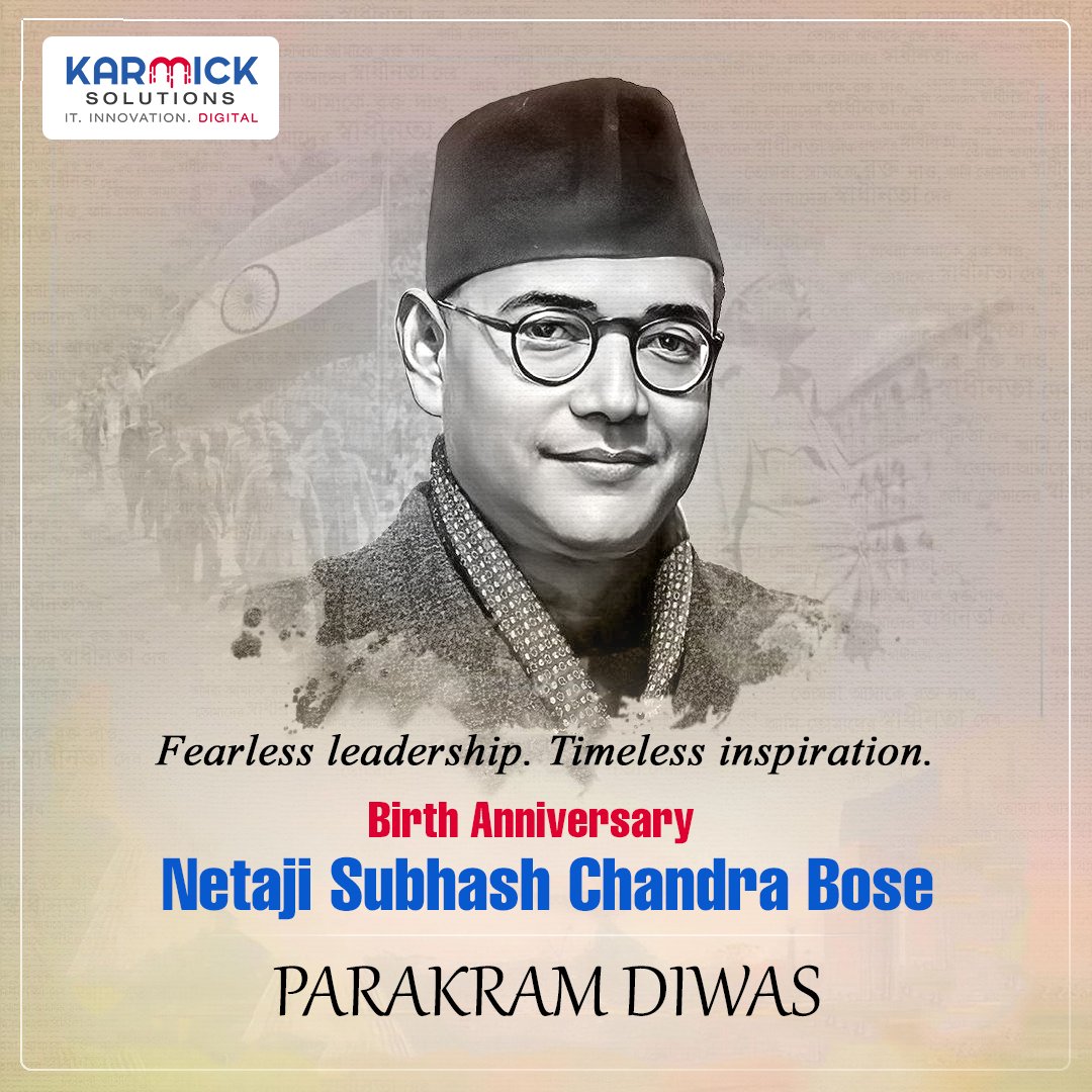 karmicksolution's tweet photo. Karmick Solutions pays tribute to the legendary Netaji Subhas Chandra Bose on his birth anniversary. Let’s lead with vision and integrity.

Happy Parakram Diwas!

#ParakramDiwas #NetajiSubhasChandraBose #SubhasChandraBoseJayanti #NetajiJayanti #LeadWithVision https://t.co/KqUg5sUwns