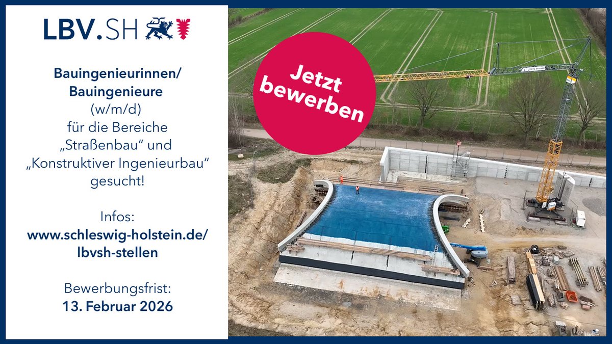 Bauingenieurinnen/Bauingenieure (w/m/d) für die Bereiche „Straßenbau“ und „Konstruktiver Ingenieurbau“ gesucht!
Voraussetzung: abgeschlossenes Studium (Dipl.-Ing. (FH)/Bachelor) der Fachrichtung Bauin­genieurwesen

Weitere Infos: schleswig-holstein.de/lbvsh-stellen