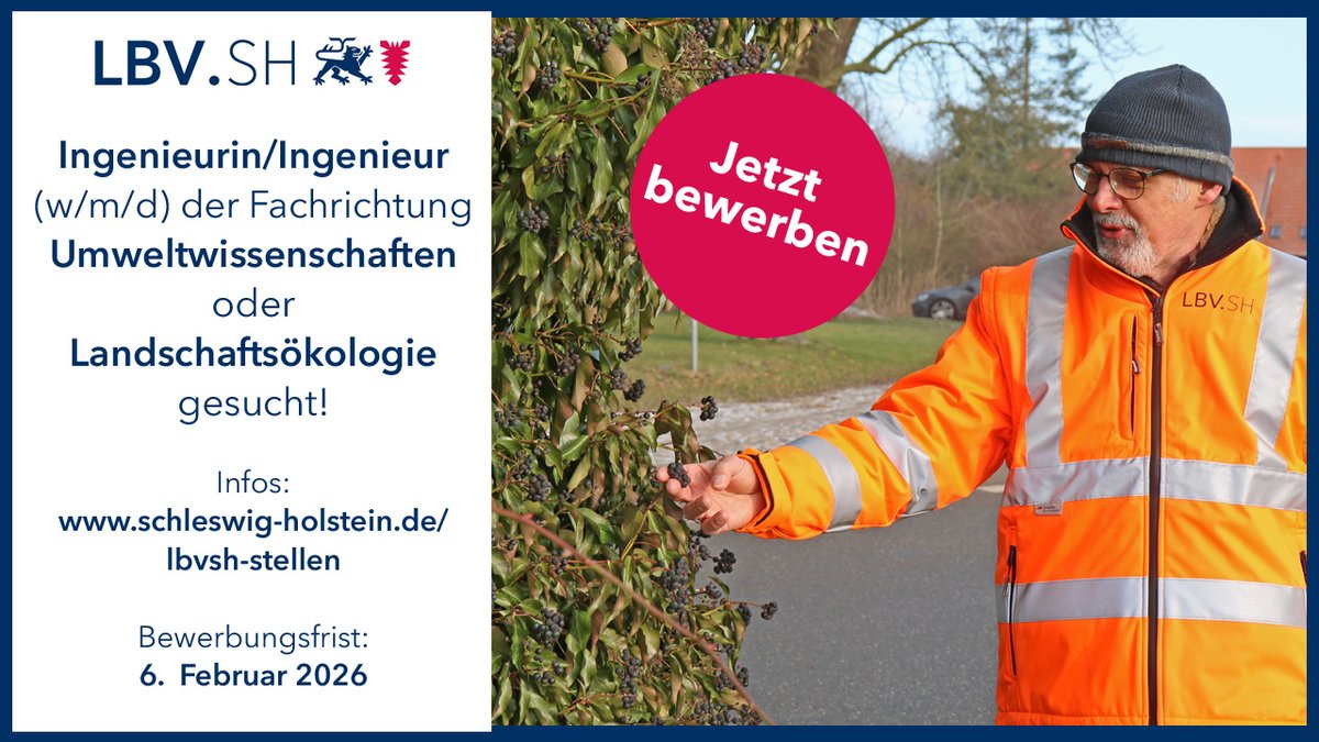 Ingenieurin/Ingenieur (w/m/d) der Fachrichtung Umweltwissenschaften oder Landschaftsökologie an den Standorten Kiel oder Rendsburg gesucht!
Voraussetzung: abgeschl. Studium (Dipl.-Ing. (FH)/Bachelor) Umweltwissenschaften oder Landschaftsökologie

Infos: schleswig-holstein.de/lbvsh-stellen