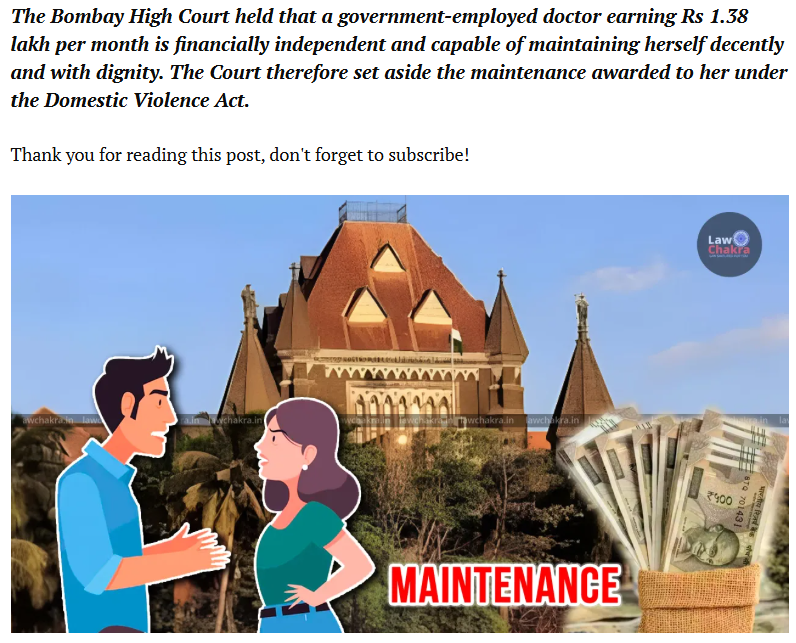 Bombay High Court Denies Maintenance to Doctor Wife 🧑‍⚖️
Case Title: Deepak Gangadhar Dadge vs. Sou. Vijaya w/o Deepak Dadge and Another Criminal Revision Application No. 31 of 2024  #nayaprayaas4men <a href="/NyayPrayaas/">NYAY PRAYAAS FOUNDATION</a> <a href="/manish_sindwani/">manish sindwani</a> <a href="/vivek_mandhare/">भारतीय विवेक</a> <a href="/monica_garkhel/">monicagarkhel</a> <a href="/Ajay65578155/">Ajay C</a>