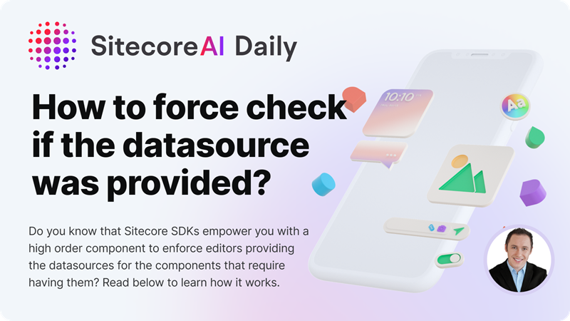SitecoreMartin's tweet photo. Do you always use `withDatasourceCheck` for the components that require data sources in #SitecoreAI (previously known as @Sitecore #XmCloud)?

If not, you MUST read below by this link: https://t.co/kv0ieaHrTk https://t.co/6LhXdMNwVv