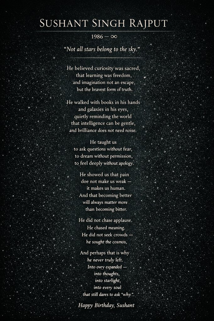 Happiest #SushantDay ❤️👽

perhaps... 
he never left
He only expanded —
into thoughts,
into starlight,
into every soul
that still dares to ask WHY?

#SushantSinghRajput