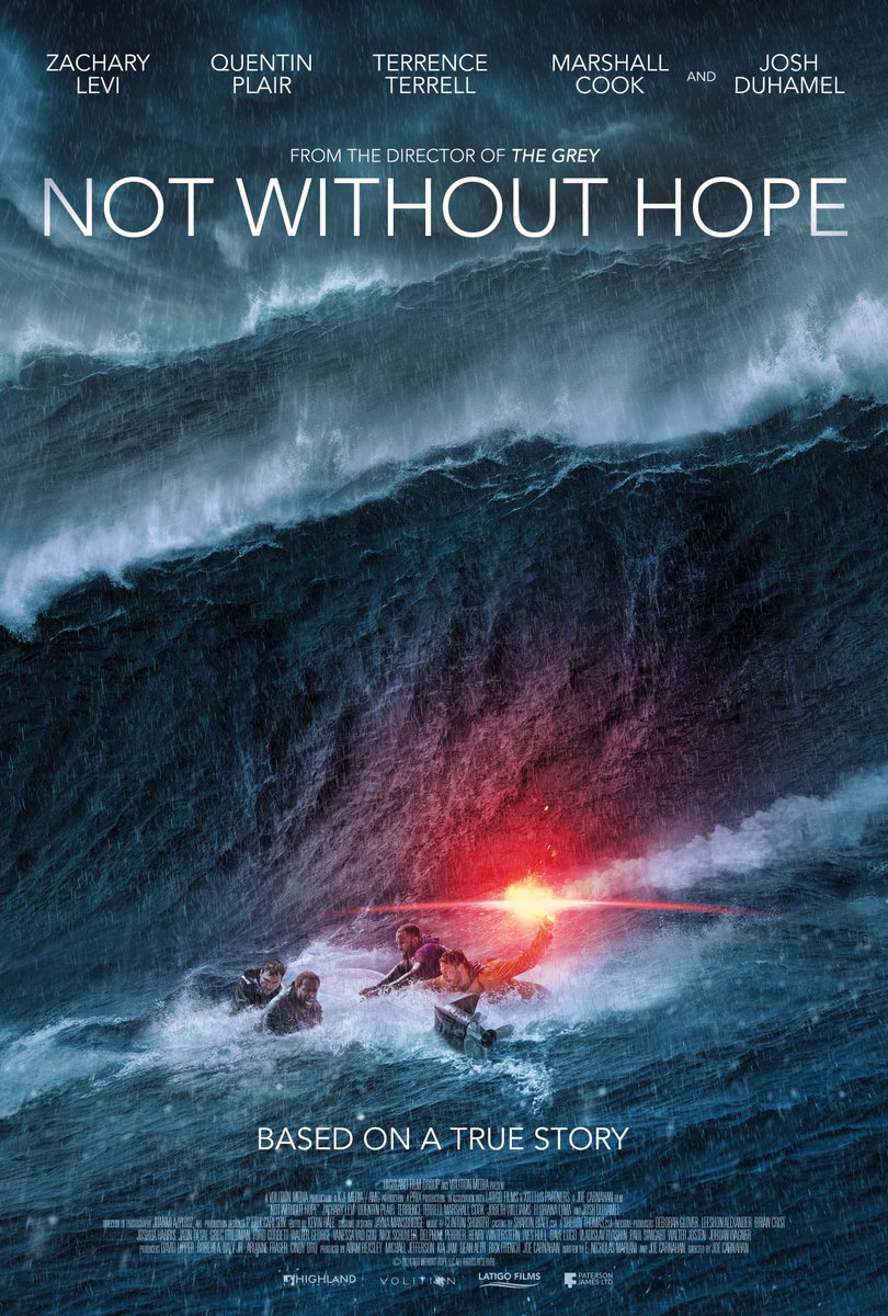 HighlandFilmGrp's tweet photo. FOUR FRIENDS. ONE STORM - Here is a look at the international poster of ‘Not Without Hope’. When everything seems to be lost to the waves, hope refuses to drown.
Based on the New York Times best-seller by Nick Schuyler and Jeré Longman... https://t.co/SrL6QlU5vY
