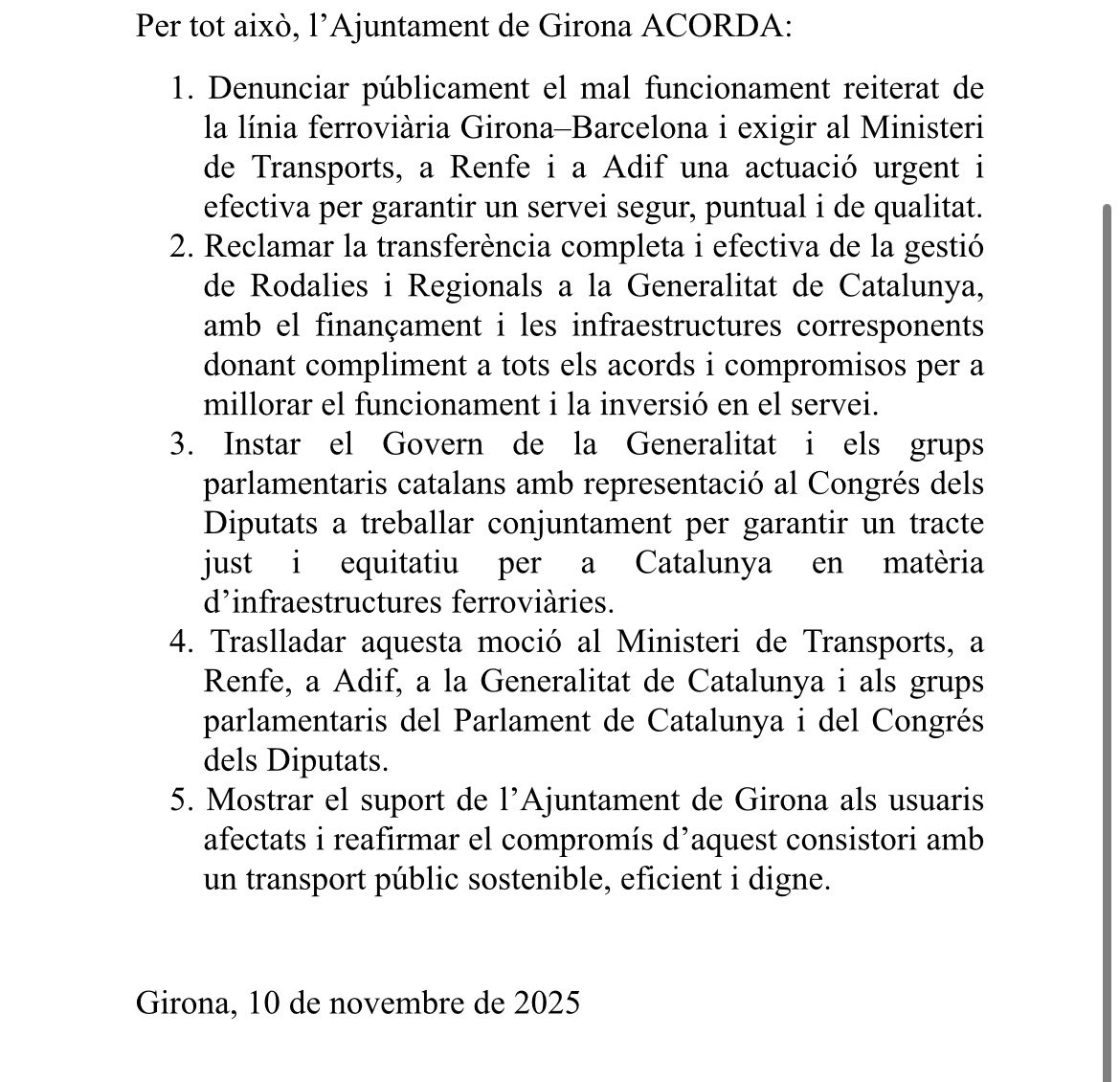 No hi ha confiança en el sistema ferroviari, ni català ni estatal. Avui moltes persones ja han hagut d’agafar el cotxe. Apel·lem a la consellera Paneque i al ministre Puente perquè actuïn de manera urgent. Al Ple de novembre vam denunciar el mal funcionament de la línia