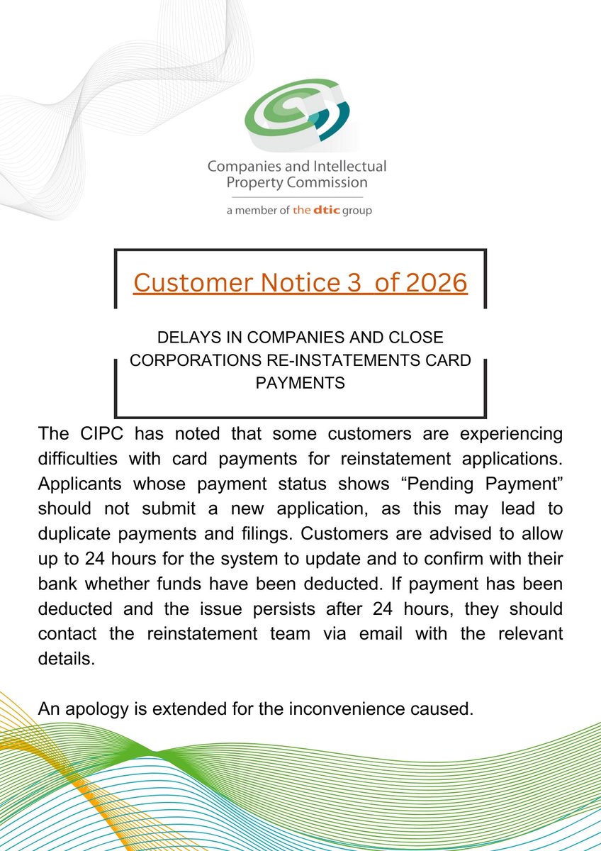 theCIPC's tweet photo. 📢 Notice: Re-instatement Card Payment Delays

CIPC is experiencing delays with card payments for company and close corporation re-instatements. Customers are advised not to resubmit applications.
For full details 🔗 https://t.co/SBoy7JBZag

#CIPC #CustomerNotice #ReInstatement https://t.co/Gl9xyC5rXS