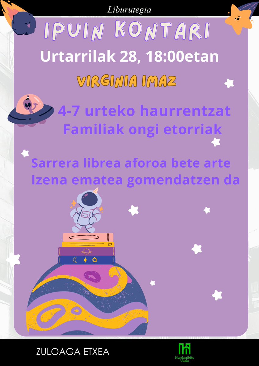 Datorren asteazkenean, urtarrilak 28, 18etan ipuin kontaria <a href="/Hliburutegia/">Hondarribiko Liburutegia</a>|n Virginia Imaz-ekin.
---
El próximo miércoles, 28 de enero, a las 18 cuenta cuento en la <a href="/Hliburutegia/">Hondarribiko Liburutegia</a>  con Virginia Imaz.
Eman izena!
<a href="/HondarribiaKult/">Hondarribia Kultura</a> <a href="/hondarribihitza/">Hondarribiko Hitza</a> <a href="/dplanxlacomarca/">DePlanesporlaComarca</a>
