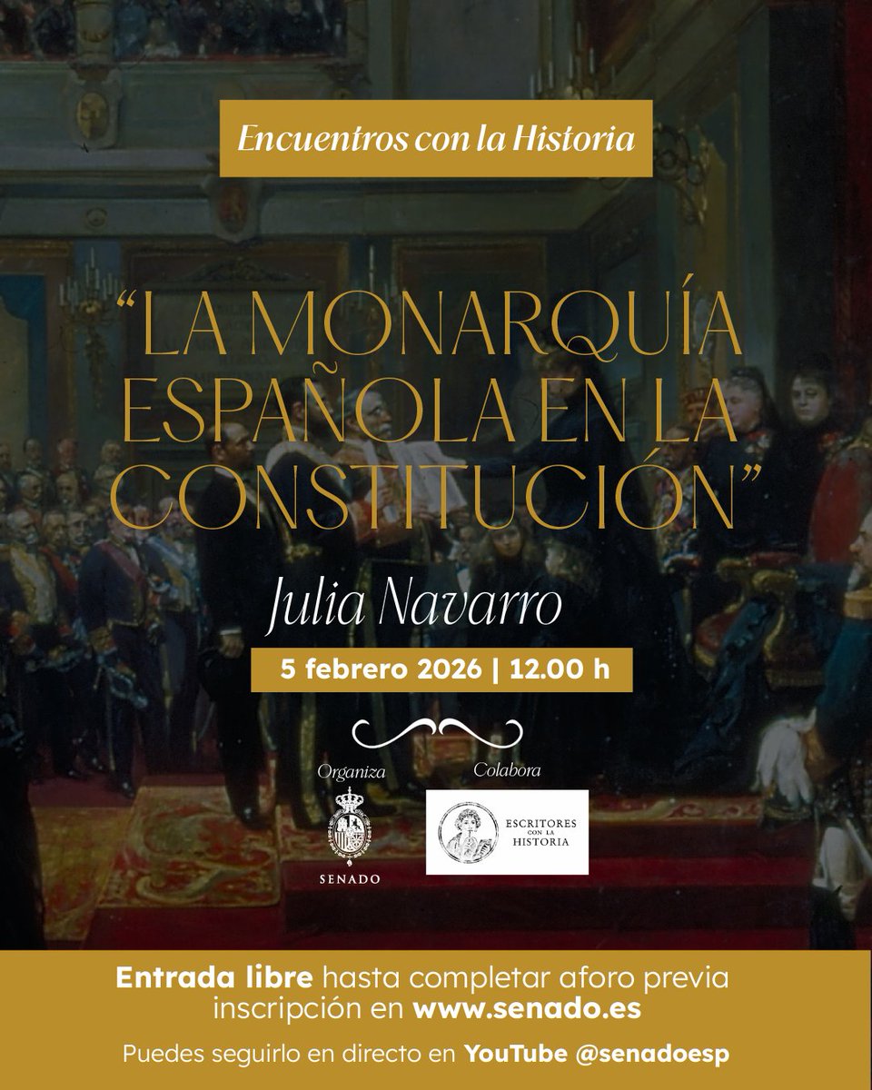 🖼️Ya puedes inscribirte a la sexta conferencia del Ciclo "Encuentros con la Historia" <a href="/escritoresconl1/">escritoresconlahistoria</a>

🗣️ “La Monarquía española en la Constitución”, de Julia Navarro
📅5 de febrero
🕛12h
📍Antiguo Salón de Sesiones

➡️Info: senado.es/web/actividadp…