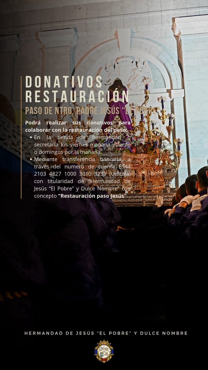 Hdad_DelPobre's tweet photo. Donativos para la restauración del paso de Nuestro Padre Jesús Nazareno “El Pobre”.

ES44 2103 4827 1000 3010 3239

Titular: Hermandad Jesús “El Pobre” y Dulce Nombre

Concepto: donativo paso Jesús El Pobre https://t.co/f6dRhc9mvo
