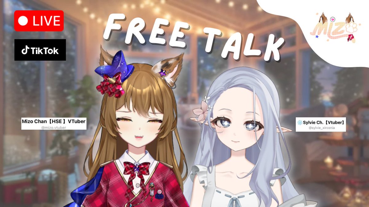 【 ♥︎ LIVE 】

FREE TALK
With <a href="/Sylv13_xirconi4/">Sylvie❄️【XIRCONIA】</a> 
เพื่อนสาวต่างค่ายสุดน่ารัก ★

Today | 20.30 (GMT + 7)

stream on : tiktok.com/@mizo.vtuber?_…

˚₊⋅─── /ᐠ - ˕ -マ ───⋅ ˚₊