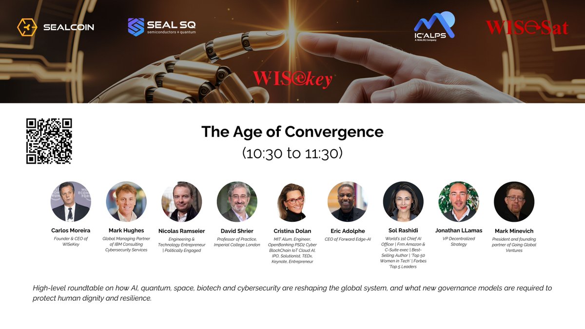 WISeKey's tweet photo. GOING LIVE from Davos: “The Age of Convergence” panel.
Exploring how AI, quantum, space, biotech & cybersecurity are reshaping the world—and what governance we need to protect human dignity.
🔴 Watch live: https://t.co/dgFpvJhvoM
⏰ 10:30–11:30 CET
#AgeOfConvergence #Davos2026 https://t.co/odyCvzIXQC